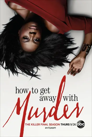 HOW TO GET AWAY WITH MURDER